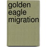 Golden Eagle Migration door M.J. Cosson