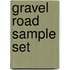 Gravel Road Sample Set