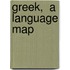 Greek,  A Language Map