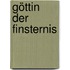 Göttin Der Finsternis