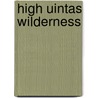 High Uintas Wilderness by National Geographic Maps
