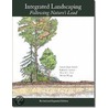 Integrated Landscaping by Lauren Chase-Rowell