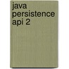 Java Persistence Api 2 by Bernd Müller