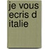Je Vous Ecris D Italie