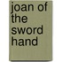 Joan of the Sword Hand