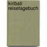 Kiribati Reisetagebuch door Jörg-Thomas Lauterbach