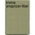 Kleine Anspitzer-Fibel