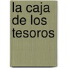 La Caja de los Tesoros door Jordi Cervera