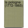 La Pologne (1772-1865) door Henri Perreyve