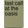 Last Call at the Oasis by Participant Media