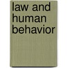 Law And Human Behavior door Edwin Scott Fruehwald