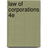 Law Of Corporations 4E door Angela Schneeman