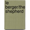 Le Berger/the Shepherd door Frederick Forsyth