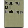 Leaping Tall Buildings door Margaret Cohen