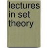 Lectures in Set Theory door Thomas J. Jech