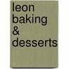 Leon Baking & Desserts door Henry Dimbleby