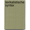 Lexikalistische Syntax door Tilman N. Höhle