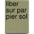 Liber Sur Par Pier Sol