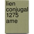 Lien Conjugal 1275 Ame
