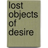 Lost Objects of Desire by Mark Nicholls