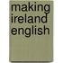 Making Ireland English