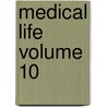Medical Life Volume 10 door United States Government