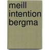 Meill Intention Bergma door Ingmar Bergman
