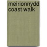 Meirionnydd Coast Walk by Laurence Maine