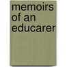 Memoirs Of An Educarer door Tanya R. Liverman