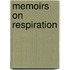 Memoirs On Respiration
