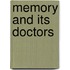 Memory and Its Doctors