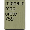 Michelin Map Crete 759 by Michelin Travel