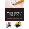 More Than a Test Score door Melinda Strickland