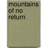 Mountains Of No Return door Jon Sharpe