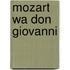 Mozart Wa Don Giovanni