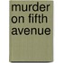 Murder on Fifth Avenue