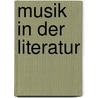 Musik in der Literatur by Anett Kádár