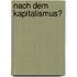 Nach dem Kapitalismus?
