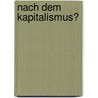 Nach dem Kapitalismus? by Raul Zelik