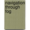 Navigation Through Fog door United States Government