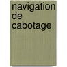 Navigation de Cabotage door Jorge Amado