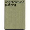 Neighbourhood Planning door Steve Robinson
