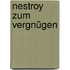 Nestroy zum Vergnügen