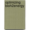 Optimizing BioH2Energy door Dr. Steven Van Ginkel
