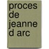 Proces De Jeanne D Arc