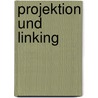 Projektion und Linking by Horst Lohnstein