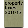 Property Taxes 2011/12 door Robert W. Maas