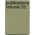 Publications Volume 33