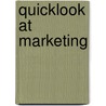 Quicklook at Marketing door Patrick Forsythe