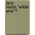 Quo vadis,"wilde Ehe"?